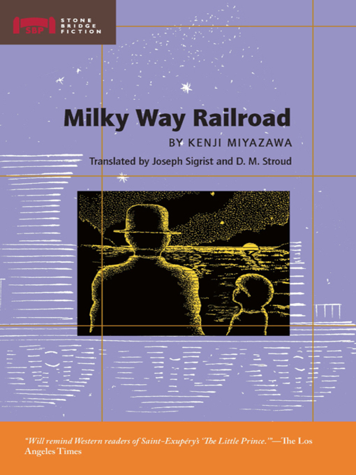 Title details for Milky Way Railroad by Kenji Miyazawa - Available